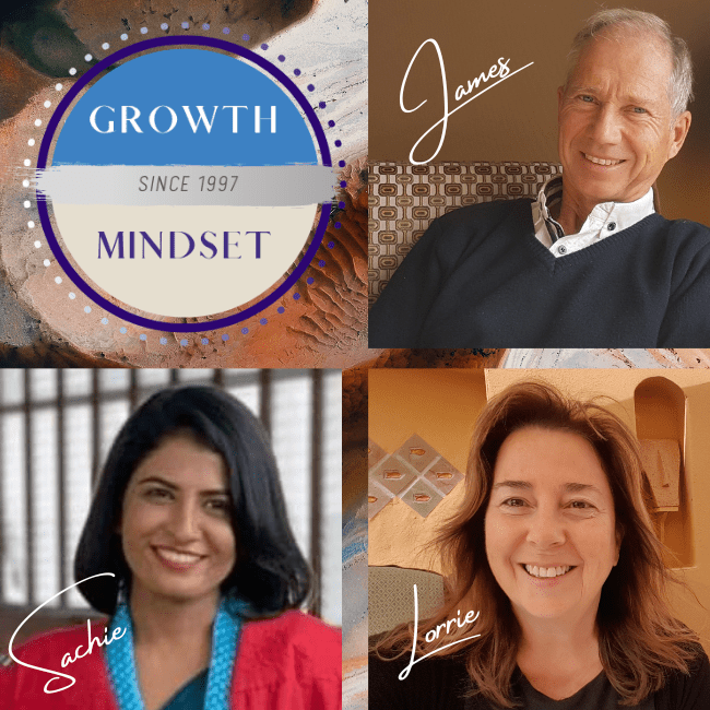 Lorrie James Sachie to develop a growth mindset